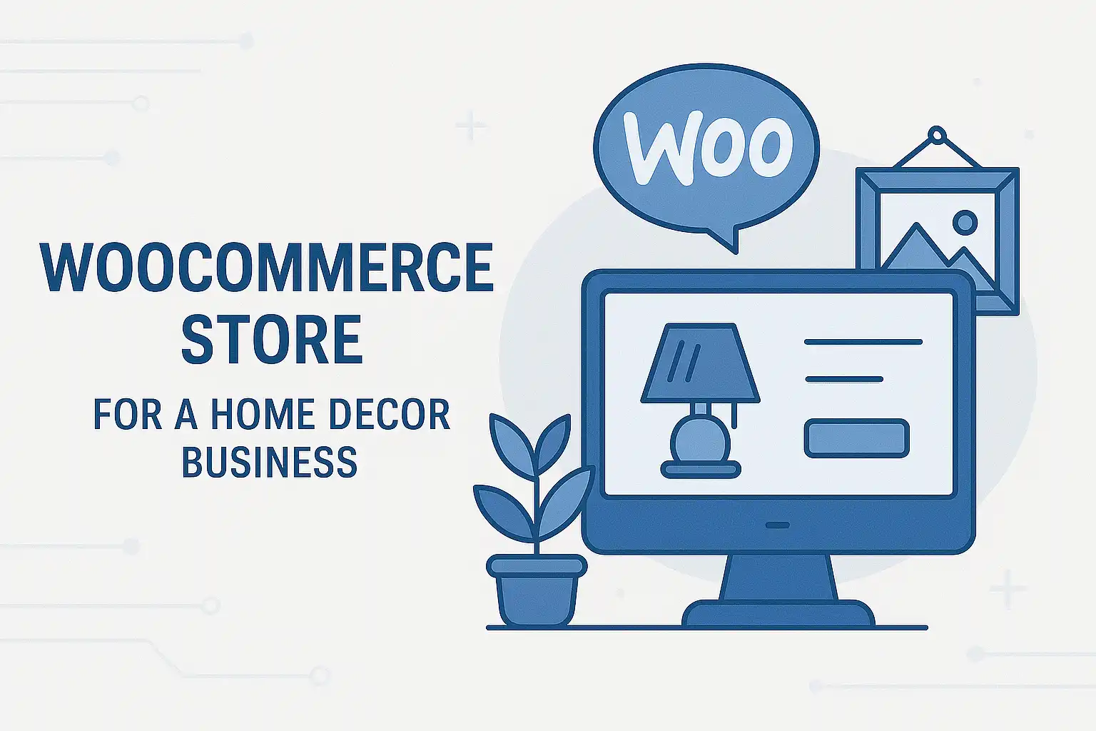WooCommerce Store for a Home Decor Business banner